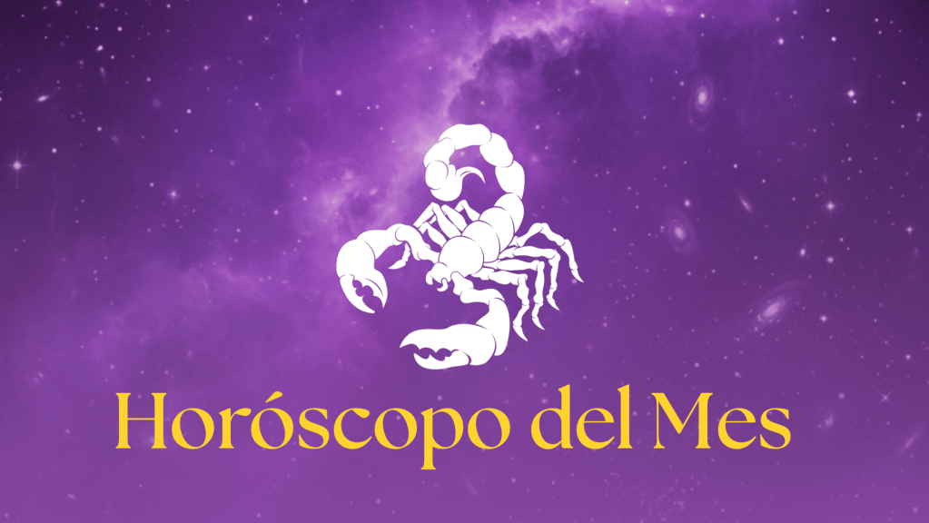 Horóscopo del mes:&nbsp;Escorpio