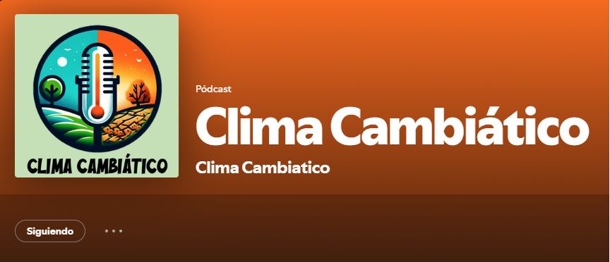 ClimaCambiático vuelve al aire: nueva temporada, nueva casa y conversaciones urgentes